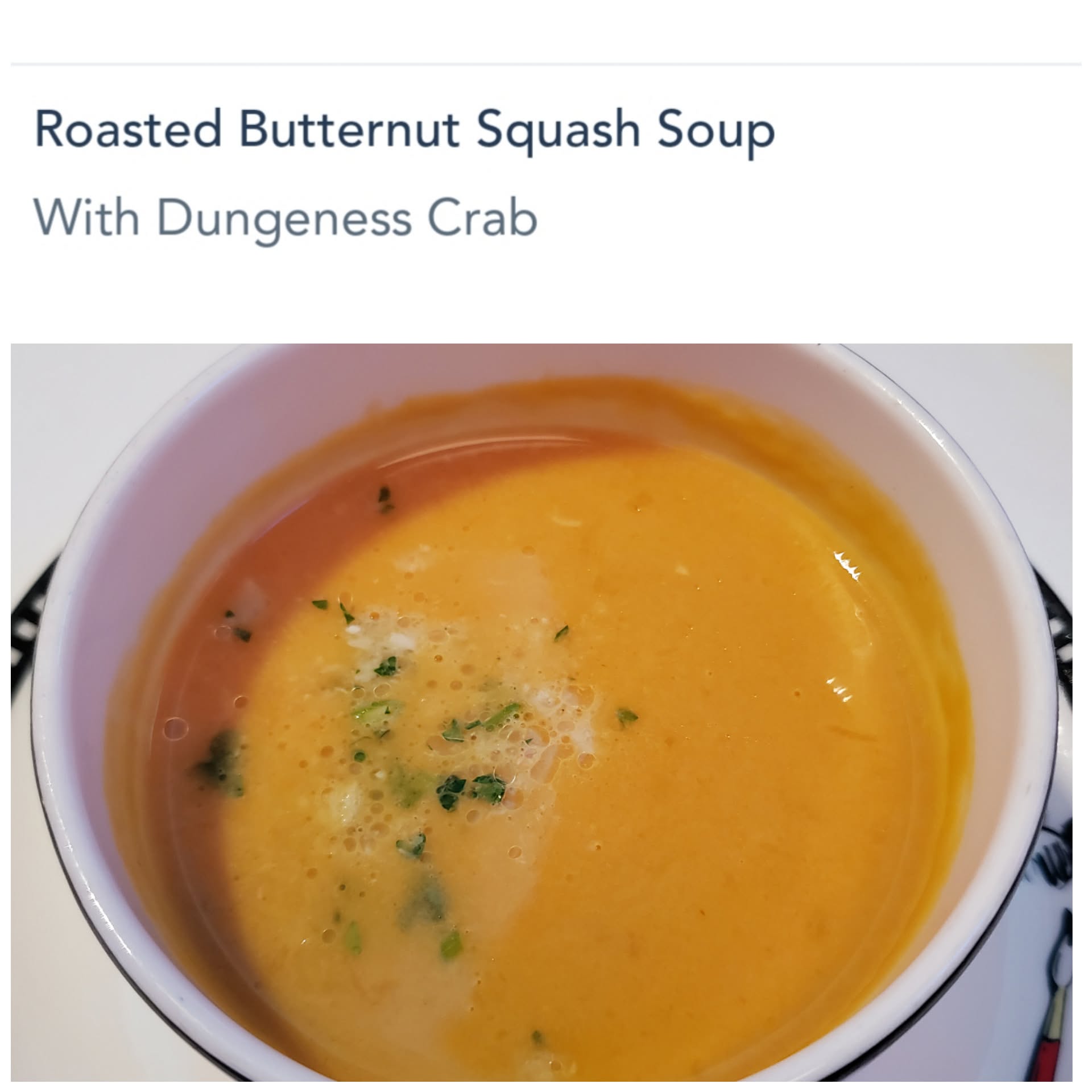 Butternut squash soup with Dungeness crab on the Magic