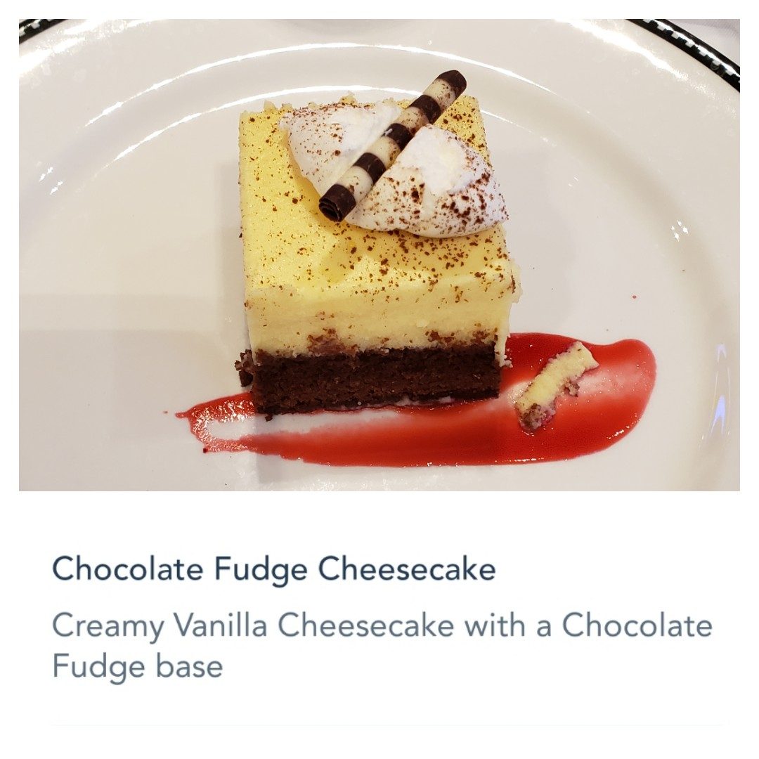 Chocolate fudge cheesecake at dinner on the Wonder