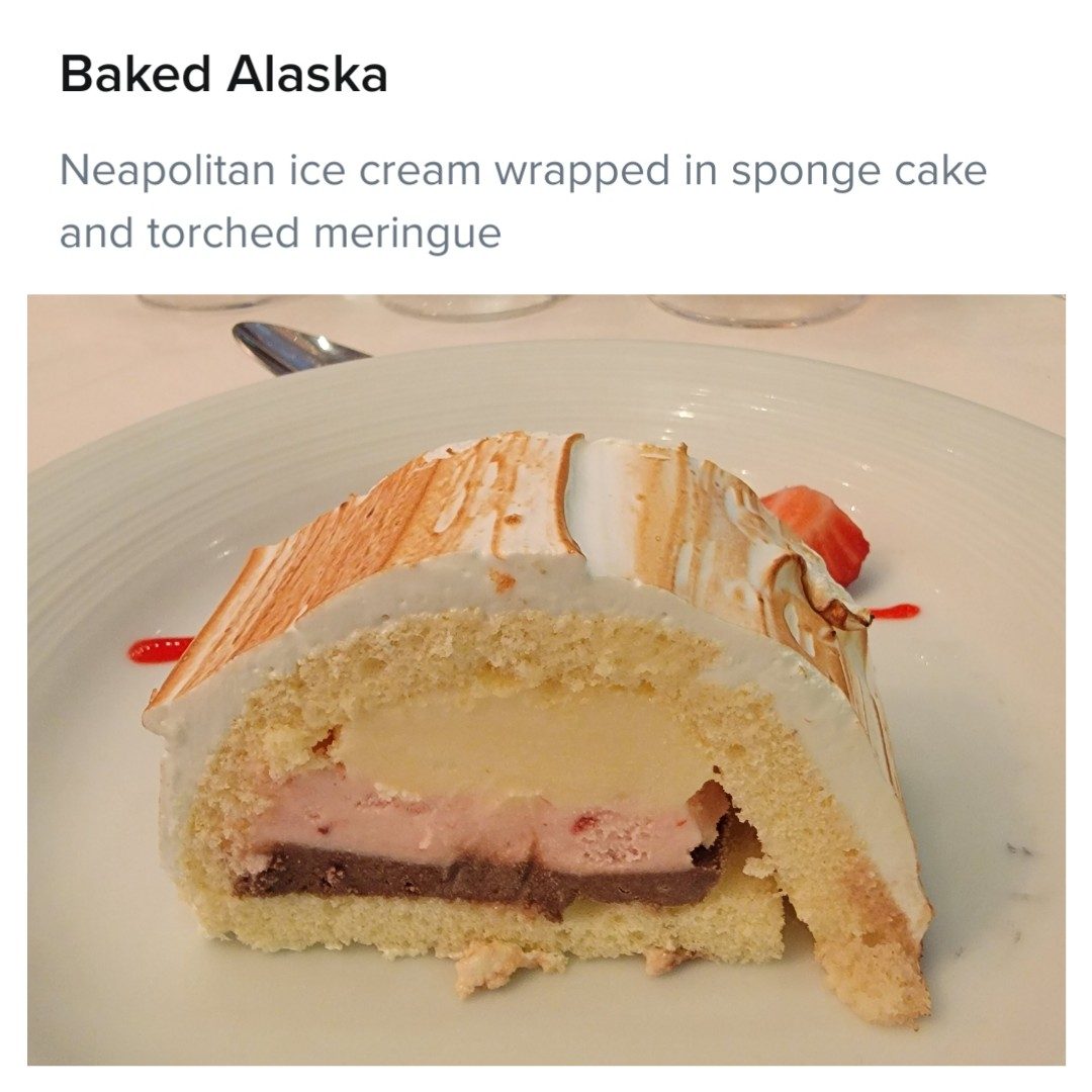 Baked Alaska for dessert on the Odyssey