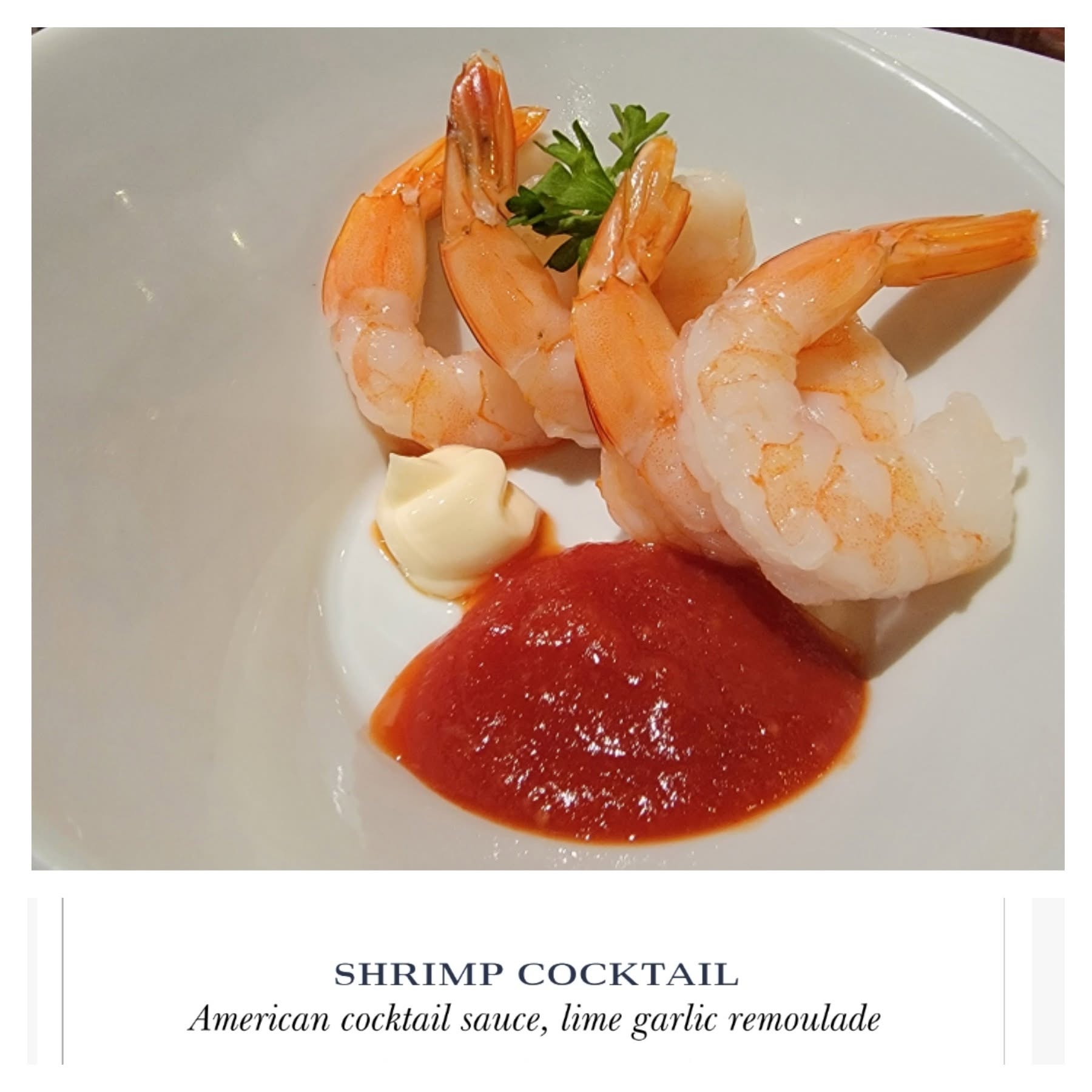 Shrimp cocktail on formal night on the Conquest