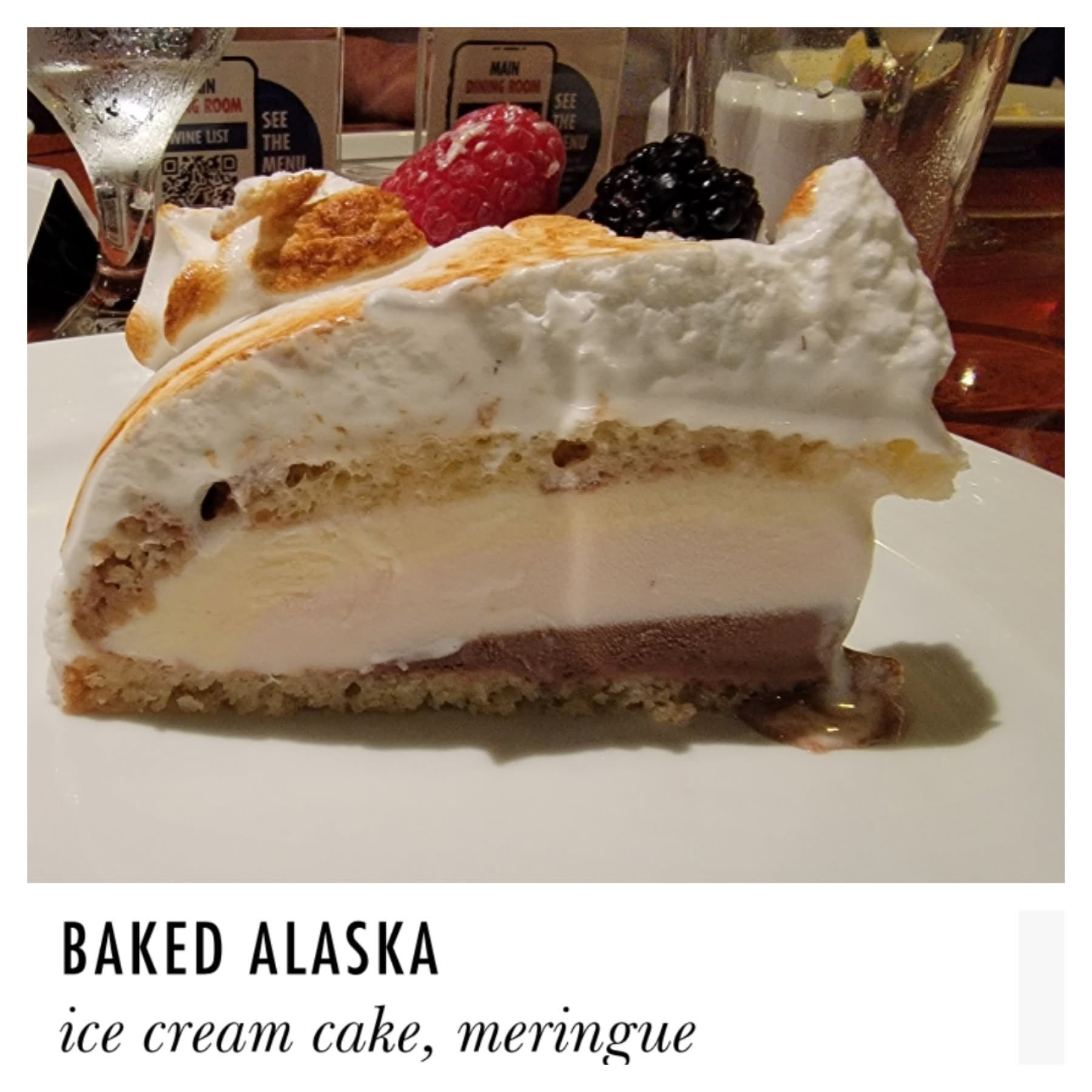 Baked Alaska for dessert on the Conquest