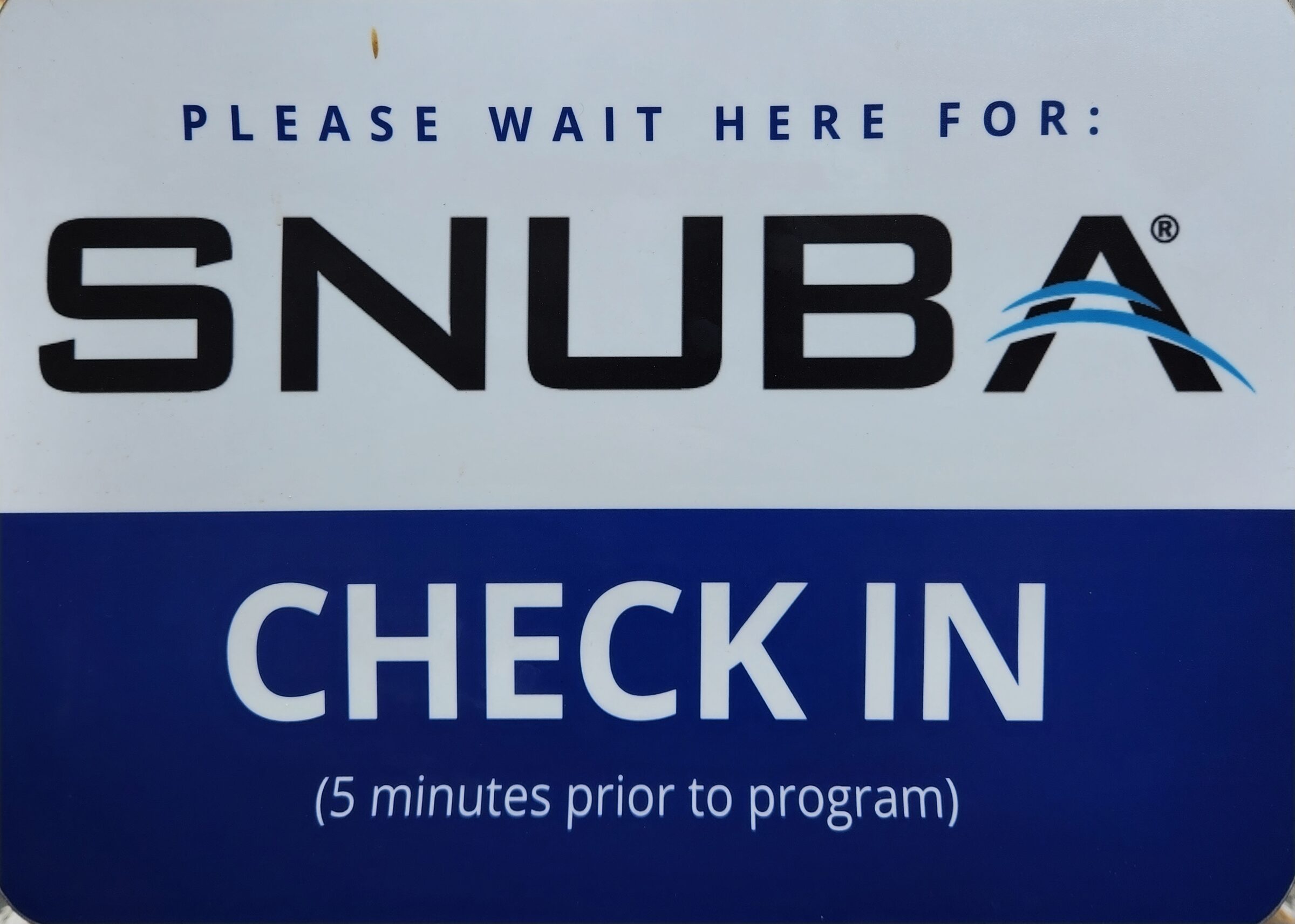 SNUBA check-in sign at Coral World