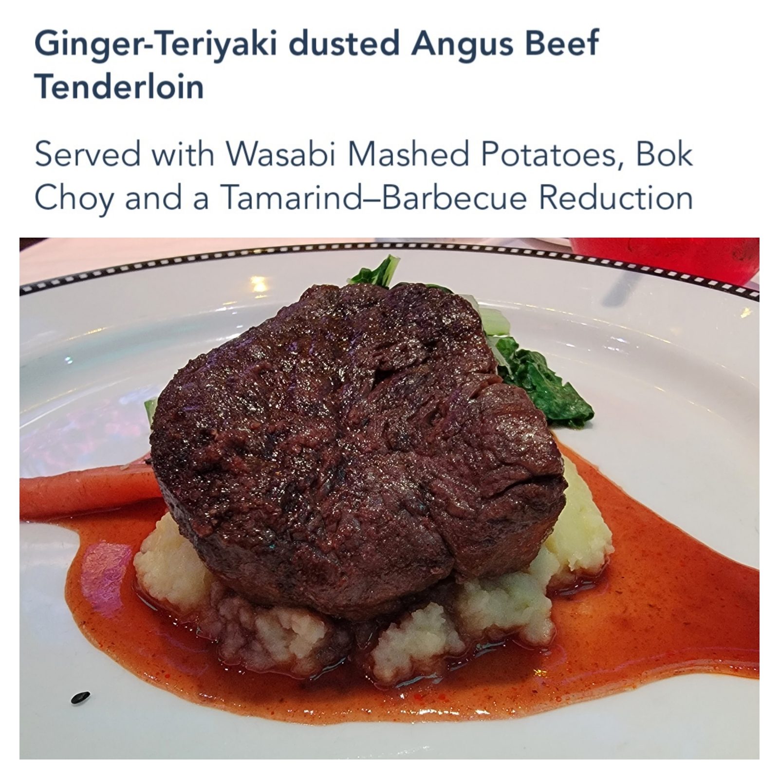 Ginger-dusted Angus tenderloin at dinner on the Dream