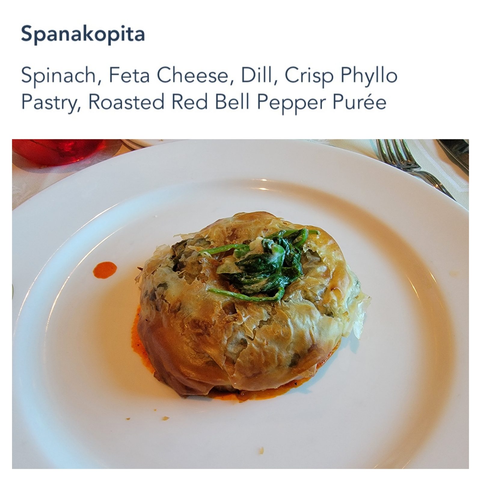 Spanakopita at dinner on the Dream