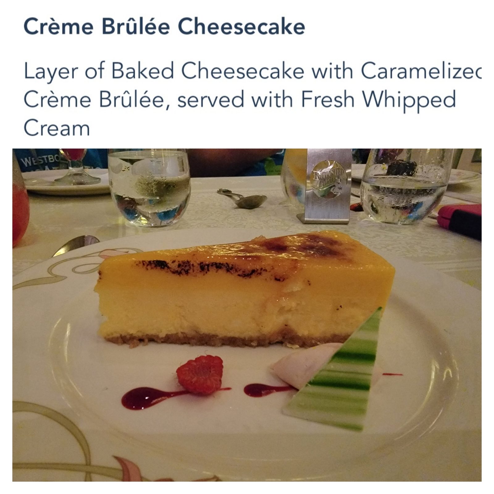 Crème brûlée cheesecake at Enchanted Garden