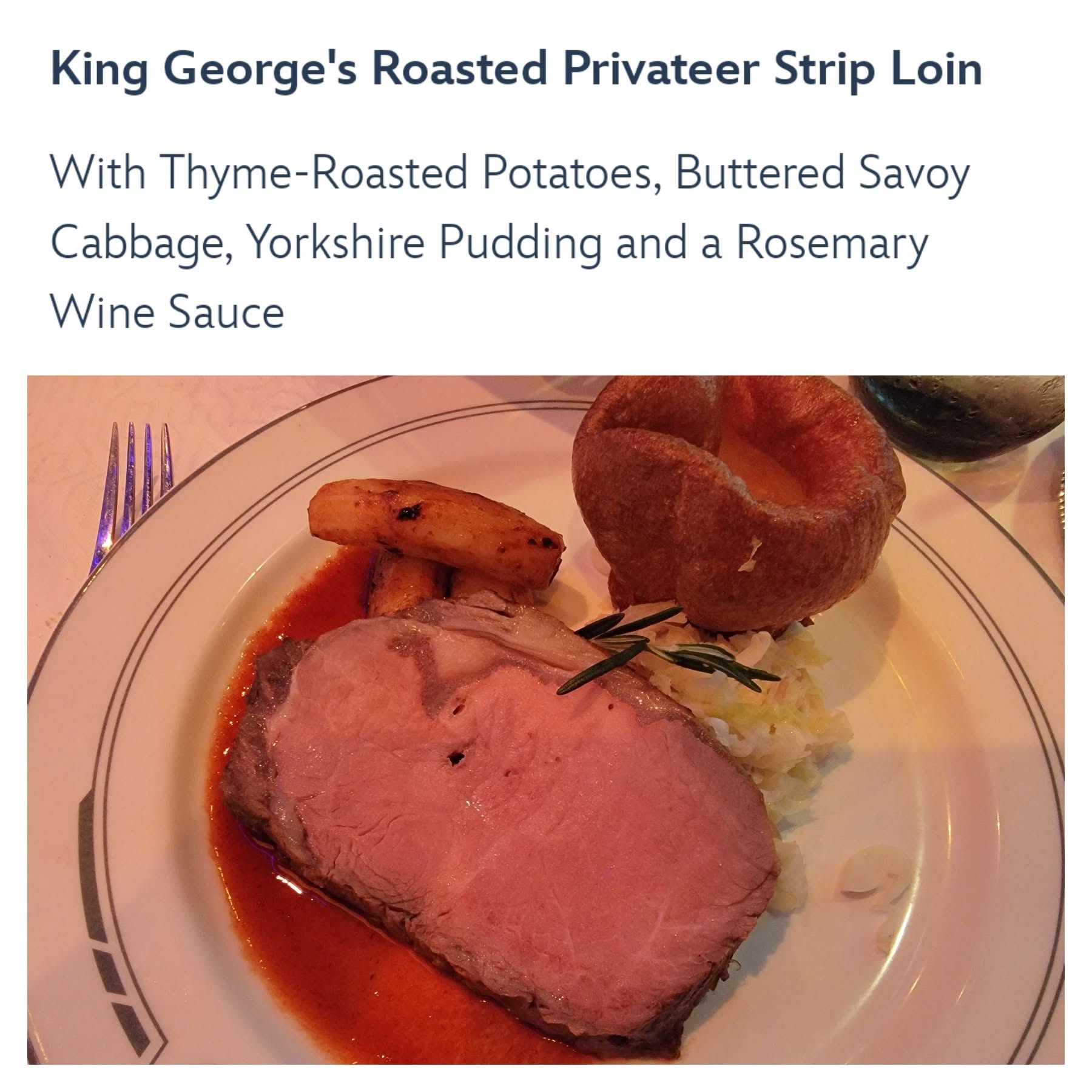 Roasted strip loin at Pirate Night dinner