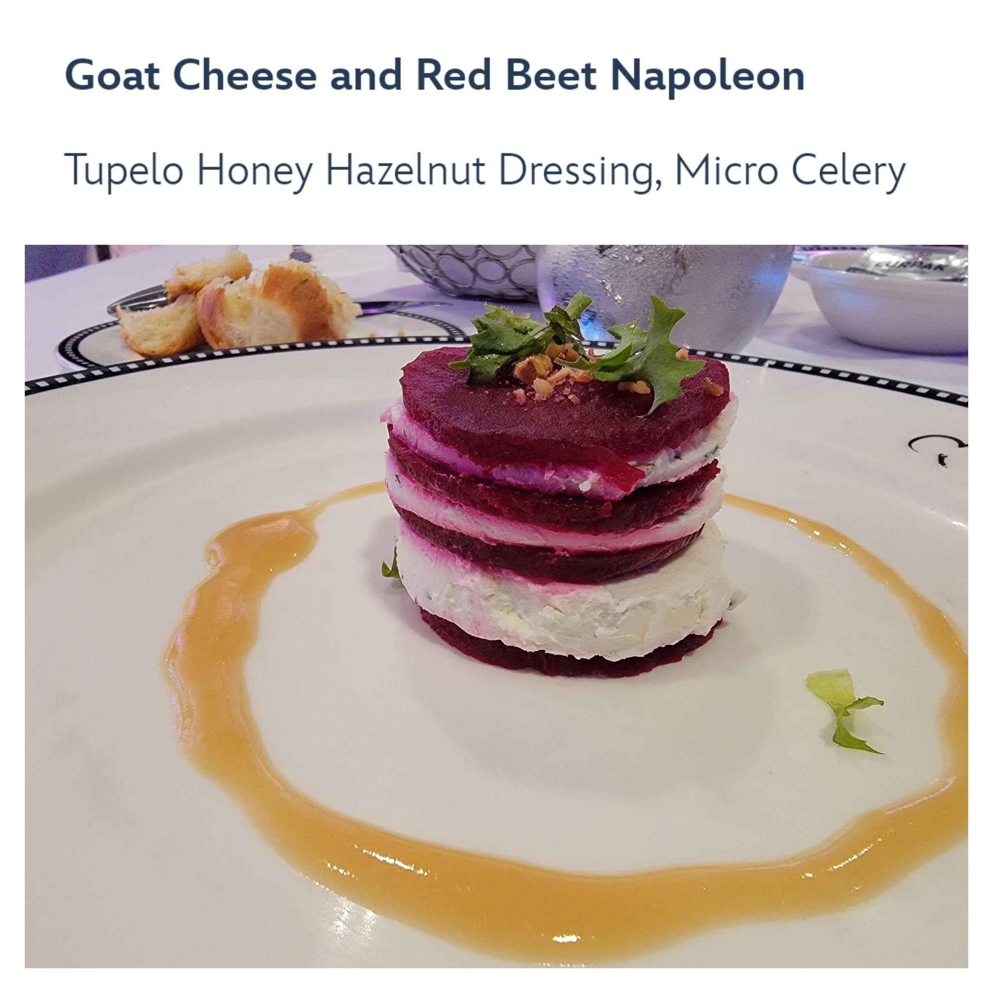 Goat cheese and beet napoleon at dinner on the Wonder