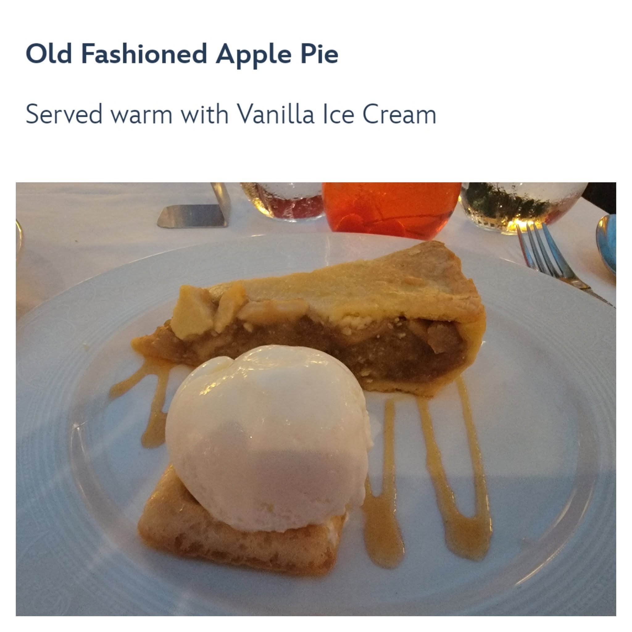 Apple pie at our last dinner on the Wonder