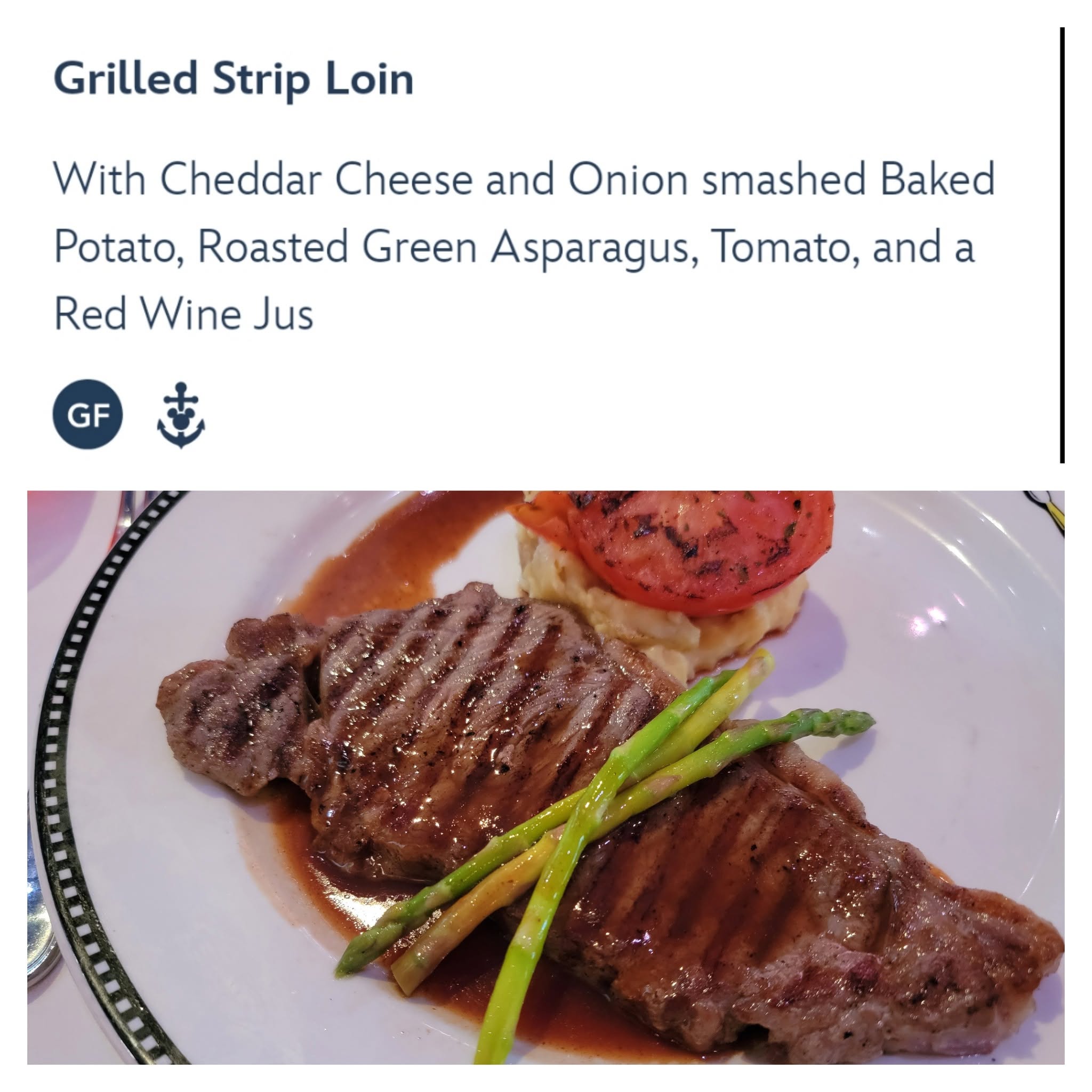 Grilled strip loin on the first night