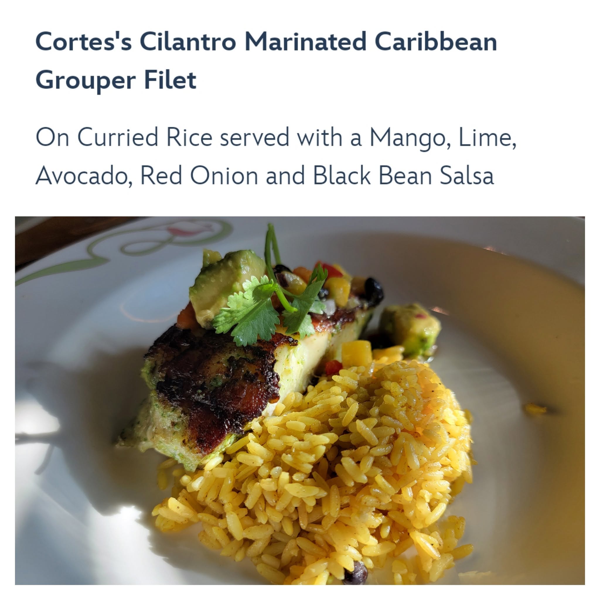 Cilantro marinated Caribbean grouper on Pirate Night