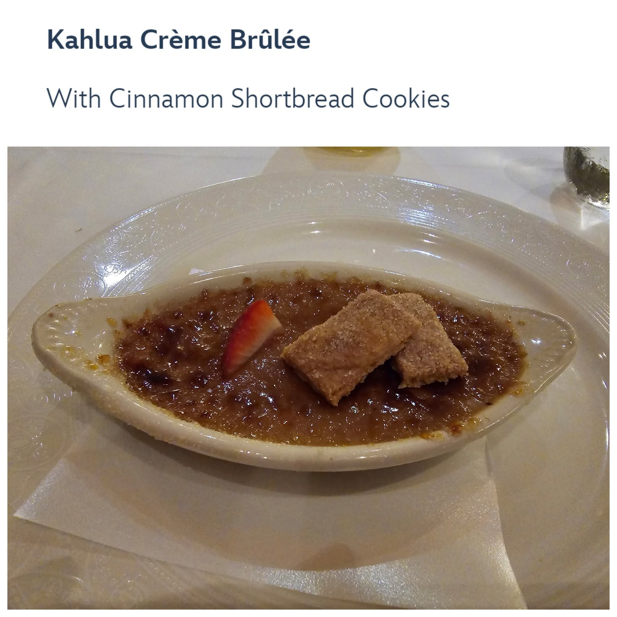 Kahlua creme brulee at Lumiere's, redemption